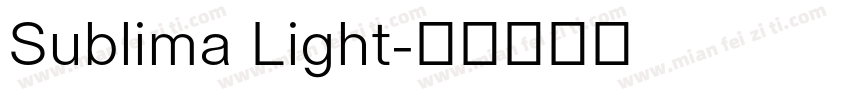Sublima Light字体转换